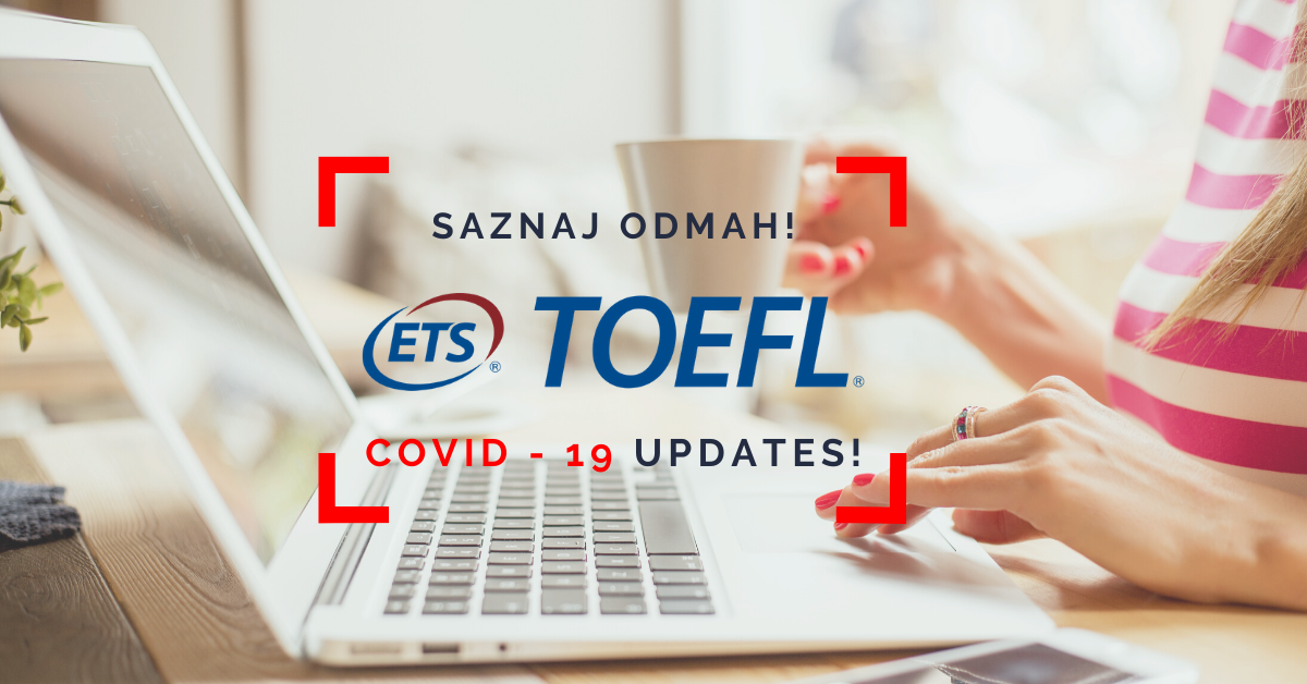 TOEFL Covid-19 Updates